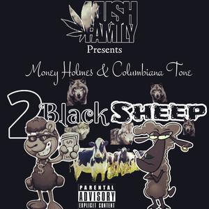 2 Black Sheep (Explicit)