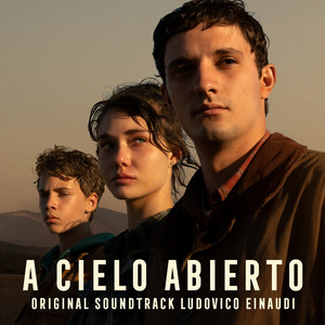 A Cielo Abierto (Original Motion Picture Soundtrack) (开阔的天空 电影原声带)