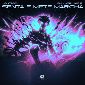 Montagem Senta e Mete Marcha (SUPER SLOWED|Explicit)