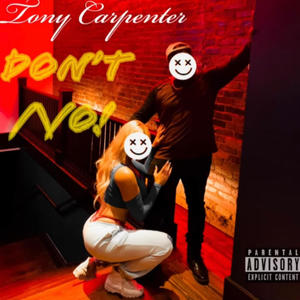 Don't NO (Explicit)