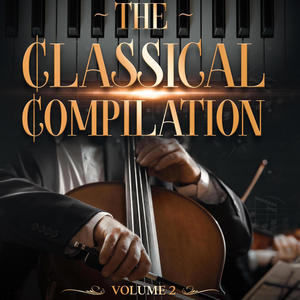 The Classical Compilation: Volume 2