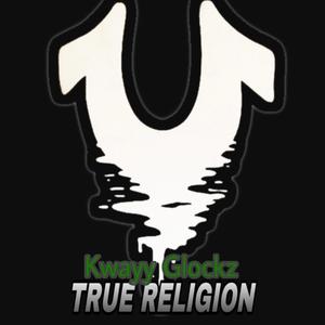 TRUE RELIGION (Explicit)