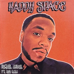 Happy Space (feat. Big Baba)