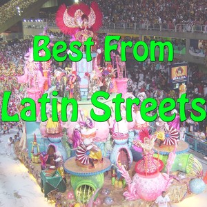 Best From Latin Streets, Vol.1