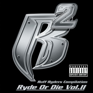 Ryde Or Die Boyz (Album Version|Explicit)