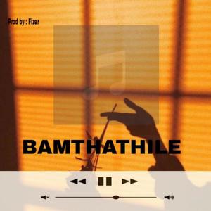 Bamthathile