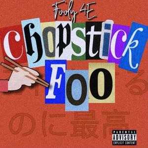 Chopstick Foo (Explicit)