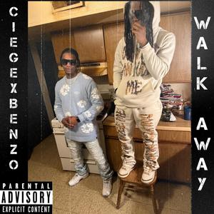 Walk Away (feat. Benzo) (Explicit)