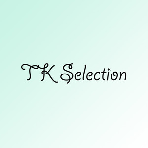 TK Selection