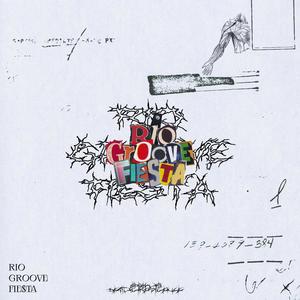 RIO GROOVE FIE$tA (feat. sileighty) (Sped Up)