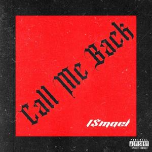 Call Me Back (Explicit)