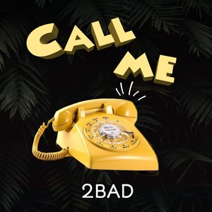 Call Me