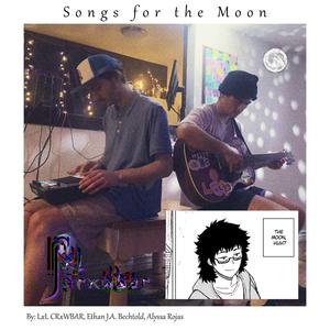 Songs for the Moon (Explicit)