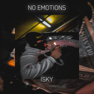 No Emotions (Explicit)