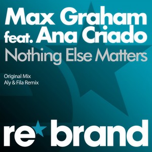 Nothing Else Matters (Original Mix)