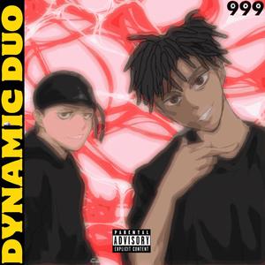 DYNAMIC DUO! (Explicit)