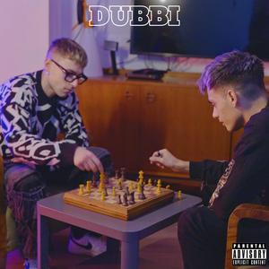 Dubbi (Explicit)