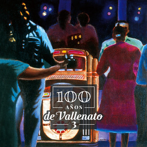 100 Años de Vallenato (Vol.3)