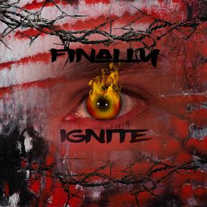 Finally Ignite