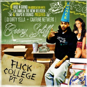 F*ck College 2