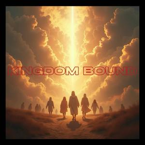 Kingdom Bound (feat. Lighthouse)