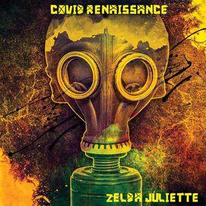 Covid Renaissance (Explicit)