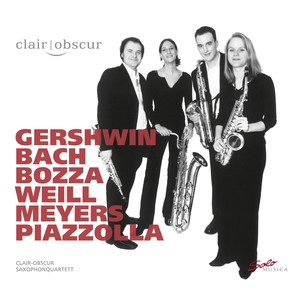 Chamber Music - GERSHWIN, G. / BACH, J.S. / BOZZA, E. / WEILL, K. / MEYERS, A.B. / PIAZZOLLA, A. (Clair-Obscur Saxophone Quartet)