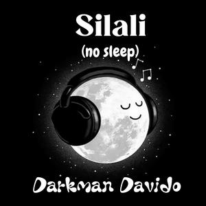 Silali (no sleep)