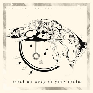 Steal me away to your realm (Instrumental Version)