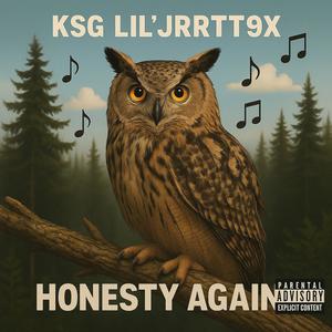Honesty Again (Explicit)