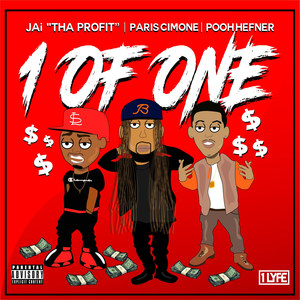 1 of One(feat. Paris Cimone & Pooh Hefner) (Explicit)