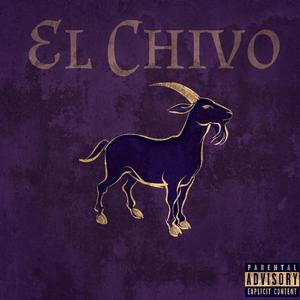 El Chivo (feat. Konquest) [Explicit]