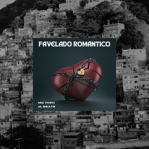 Favelado Romântico (Explicit)