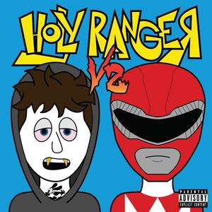 HOLY RANGER v2 (Explicit)