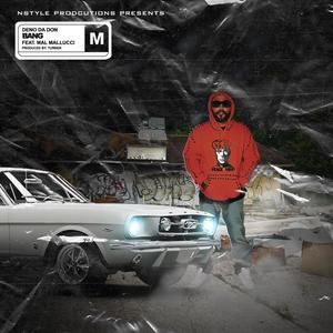 BANG (feat. Mal Mallucci) (Explicit)