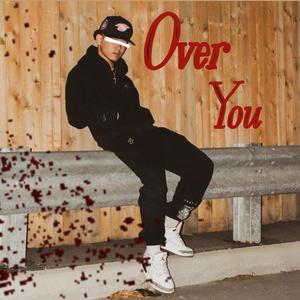 Over you (Explicit)