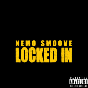 Locked In (Explicit)