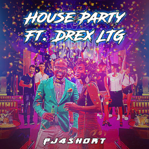 House Party (Explicit)