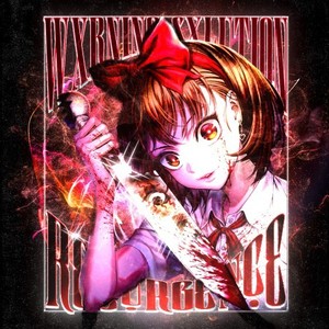 WXRNING - Resurgence (Explicit)