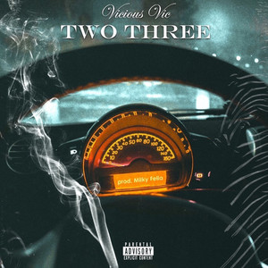 Two Three (Explicit)