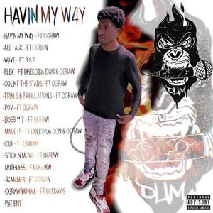 Having my way (Explicit)