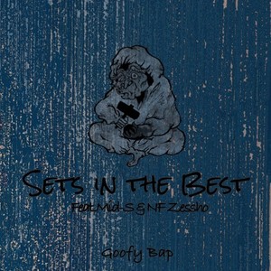 Sets in the Best (feat. Mid-S & NF Zessho)