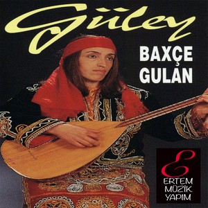 Baxça Gulan