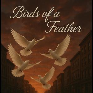 Birds of a Feather (Explicit)