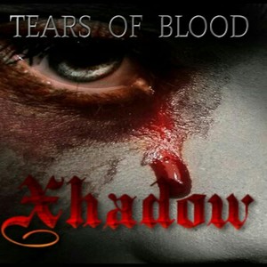 Tears of Blood (Explicit)