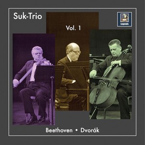 The Suk-Trio, Vol. 1: Beethoven & Dvořák Piano Trios