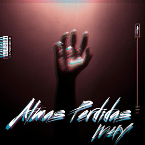 Almas Perdidas (Explicit)