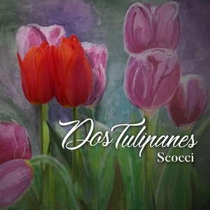 Dos Tulipanes