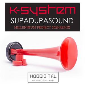 Supadupasound (Millennium Project 2020 Remix)