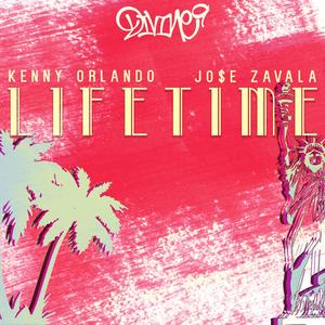 Lifetime(feat. Jo$e Zavala)